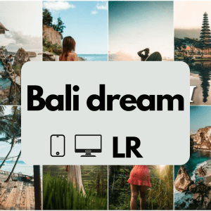 Presety do Adobe Lightroom Bali Dream