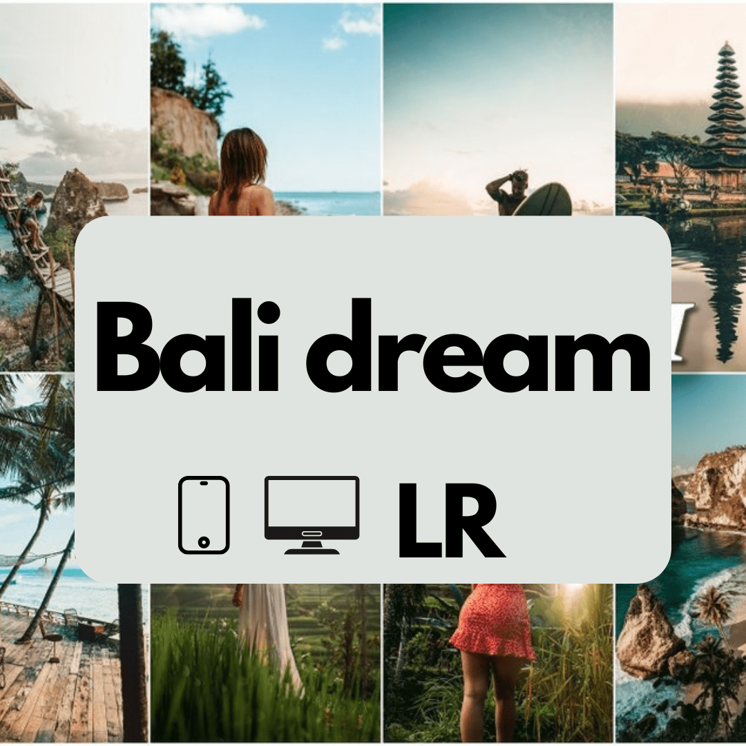 Presety do Adobe Lightroom Bali Dream