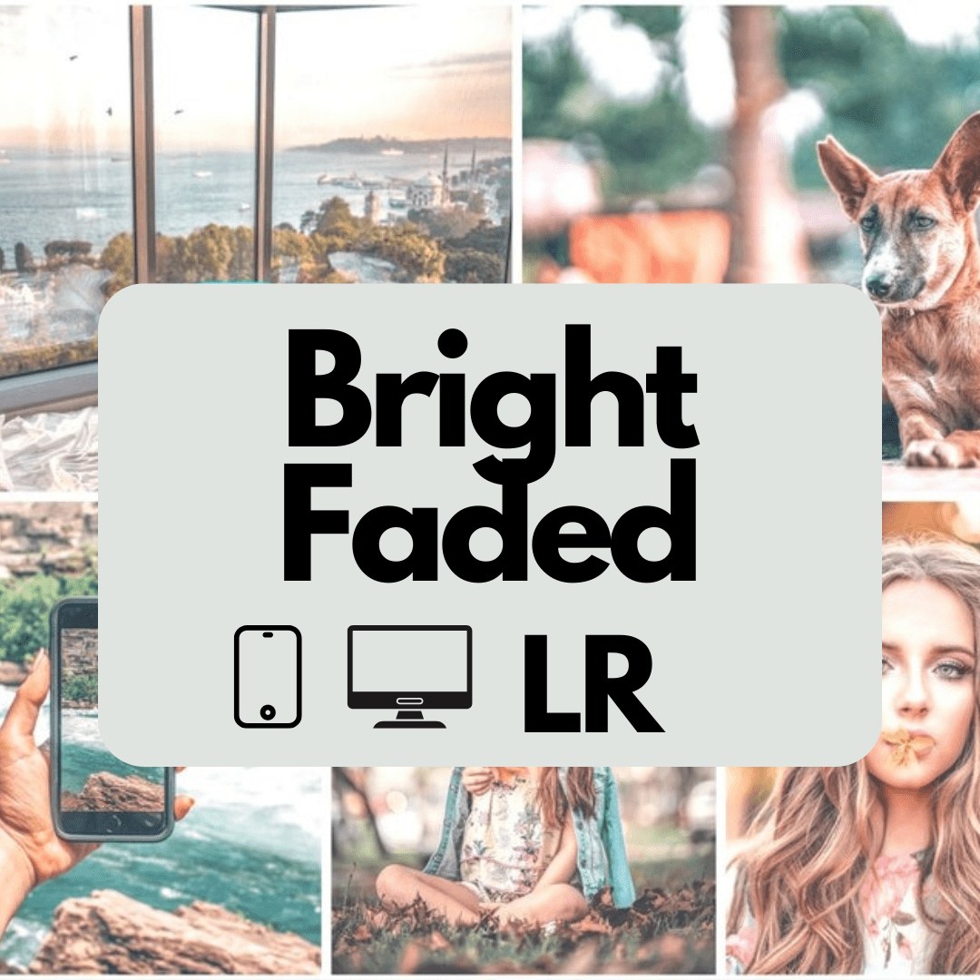 Presety do Adobe Lightroom Bright Faded