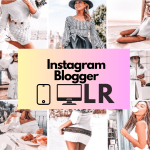 Profesjonalne Presety do Adobe Lightroom Instagram Blogger